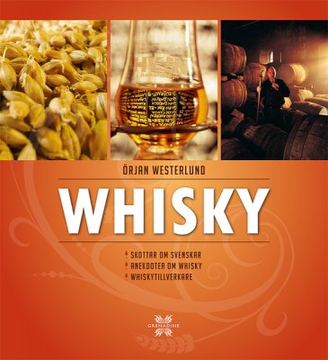 Whisky av Örjan Westerlund (Inbunden)